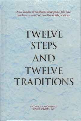 AA Twelve Steps And Twelve Traditions Hardback Book | Recoveryshop